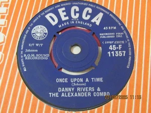 RGM-DANNY RIVERS & THE ALEXANDER COMBO-ONCE UPON A TIME-DECCA VERY SCARCE - Picture 1 of 2