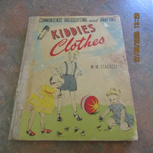 Commonsense Dresscutting & Drafting Kiddies Clothes Book 1951 M. M. Staeheli - Bild 1 von 11