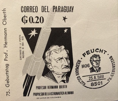 HERMANN OBERTH COMMEMORATIVE COVER & 1969 FANCY POSTMARK (PARAGUAY) - Image 1 of 4