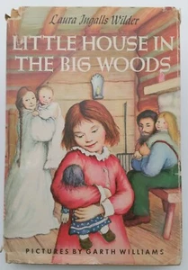 Little House in the Bid Woods Wilder Williams 1953 Vintage Illustrated HC DJ BCE - Imagen 1 de 10