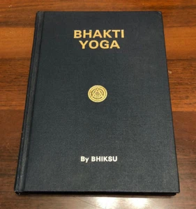 Bhakti Yoga by Bhiksu  - Picture 1 of 1