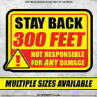 Stay back 300 feet sticker tow truck safety caution vinyl warning notice vehicle