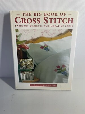 The Big Book of Cross Stitch Eaton & Hall Home Projects & Craft VGC Harrcover - Image 1 of 4