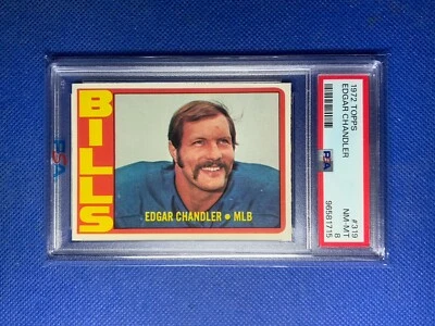 1972 Topps #319 Edgar Chandler PSA 8 Graded Football Card HIGH NUMBER NFL Bills - Image 1 of 2