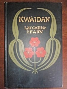 Kwaidan by Lafcadio Hearn 1904 Druck 2. Eindruck Houghton Mifflin Co Sehr guter Zustand HC - Bild 1 von 3