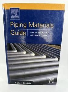 PIPING MATERIALS GUIDE By Peter Smith - Hardcover Book - Picture 1 of 2