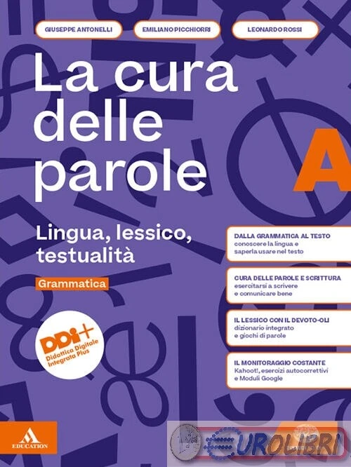 9788828626312 LA CURA DELLE PAROLE. PER LE SCUOLE SUPE EINAUDI SCOL. LEONARDO RO