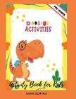Activités des dinosaures Asan Sorina ; livre d'activités et couleur (livre de poche) (importation britannique)