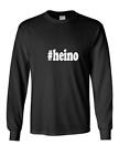 #Heino T-Shirt Hashtag Heino Gift Black White Long Sleeve Tee Shirt