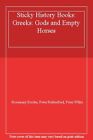 Sticky History Books: Greeks: Gods and Empty Horses By Rosemary Border, Peter R