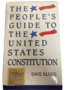 The Peoples Guide To The United States Constitution - Picture 1 of 1