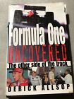Formula One Uncovered: The Other Side of the Track by Allsop, Derick Hardback