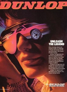 1987 Dunlop Unleash The Legend Reifen Auto Oldtimer 1-seitige Zeitschrift Anzeige - Bild 1 von 1