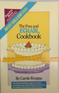 The Free And Equal Cookbook-Carole Kruppa-1988-Revised Edition-Diet-Diabetic-PB - Picture 1 of 11