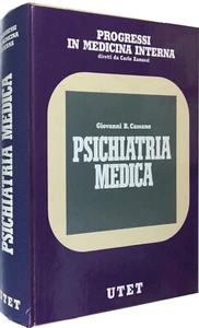 PSICHIATRIA MEDICA Progressi in Medicina Interna UTET 1990 - Foto 1 di 4