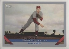 2019 Topps Archives 1993 Design Silver /99 Robin Roberts #212 HOF