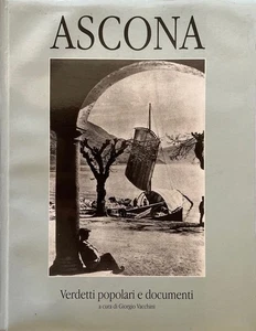 Ascona: Verdetti popolari e documenti. Vacchini, Giorgio: - Picture 1 of 1