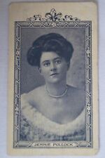 Stage & Music Hall Vintage 1903 Pre WWI Wills Vice Regal Card Jennie Pollock