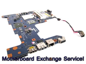 EXCHANGE SERVICE TOSHIBA L675D AMD LAPTOP MOTHERBOARD K000103970 LA-6053P - Picture 1 of 3