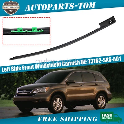 NOVO Para 2007-2011 Honda CR-V Lado Esquerdo Frontal Para-brisa Guarnição 73162-SXS-A01 - Imagem 1 de 4