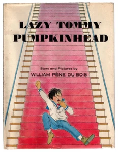 William Pene Du Bois .. Lazy Tommy Pumpkinhead - Imagen 1 de 1