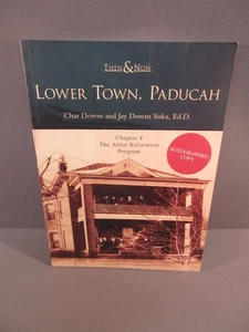 Then & Now Lower Town Paducah Kentucky Illustrated History - Picture 1 of 1