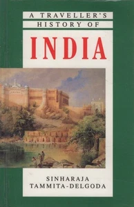 SINHARAJA TAMMITA-DELGODA A Traveller's History of India 1994 SC Book - Picture 1 of 1