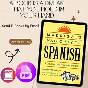 Madrigal's Magic Key to Spanish: A Creative and Proven Ap ,by Margarita Madrigal