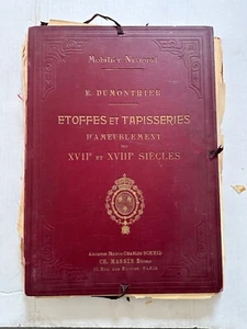 Le mobilier National. Étoffes et tapisseries d'ameublement des XVIIe et XVIIIe.. - Bild 1 von 1