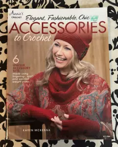 Annie's Crochet Elegant Fashionable Chic Accessories to Crochet by Karen McKenn - Picture 1 of 3