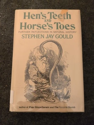 1984 Stephen Jay Gould HEN'S TEETH AND HORSE'S TOES natural history BIOLOGY Foto 1 de 4