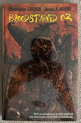 Bloodstained Oz SIGNED & SKETCH! Christopher Golden James Moore Glenn Chadbourne - Image 1 of 4