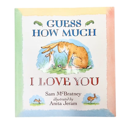 Guess How Much I Love You by Sam Mcbratney Illustrated by Anita Jeram Like New - Image 1 of 4