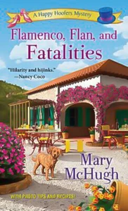 Flamenco, Flan, and Fatalities Mary McHugh Paperback Novel Book - Picture 1 of 1