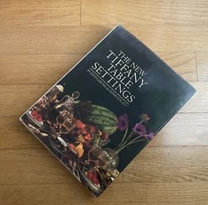 The New Tiffany Table Settings Hard Cover with Dust Jacket By John Loring VG - Picture 1 of 9
