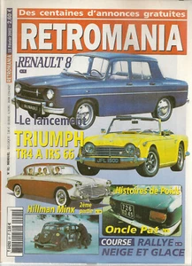 RETROMANIA 91 RENAULT 8 TRIUMPH TR4A IRS HILLMAN MINX 56 67 LA CHASSE AUX KILOS - Bild 1 von 1