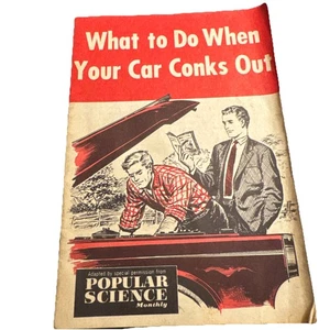 Vintage 1957 What To Do When Your Car Conks Out Popular Science Booklet - Picture 1 of 5