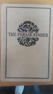 The Phrase Finder Dictionary 1957, HB. - Imagen 1 de 2