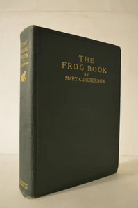 Frog Book Identification Guide Mary Dickerson 1st Ed HC - Picture 1 of 1