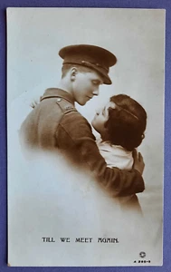 Postcard "Till We Meet Again" Soldier,Romance,Greetings,WW1 R.P.Rotary - Picture 1 of 2