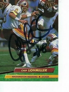 CHIP LOHMILLER SIGNED 1994 SCORE SELECT #108 - WASHINGTON REDSKINS - Picture 1 of 1