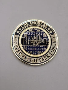 Los Angeles Cyber Fraud Task Force Challenge Coin 1.75" - Picture 1 of 5