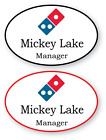 2 WHITE OVAL DOMINOS PERSONALIZED NAME BADGES SAFETY PIN BACK