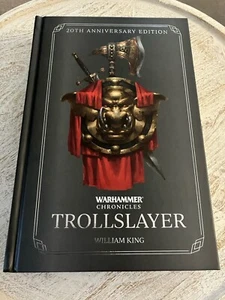 Warhammer Chronicles Trollslayer 20th Anniversary Edition Hardcover Book - Picture 1 of 4