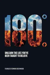 180 Grad: Unlearn The Lies You've Been To Believe Taschenbuch Lieferung 3 Tage - Bild 1 von 1