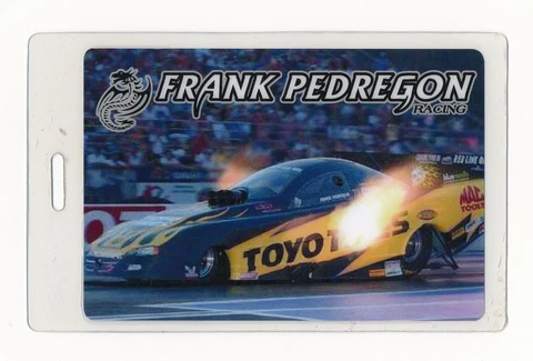 2005 Frank Pedregon Racing NHRA FINALS LAMINATED PIT PASS Ticket Drag Auto Car Cover