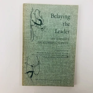 Belaying the Leader / Rock Climbing Safety / VTG 1959 Sierra Club Mountaineering - Picture 1 of 16