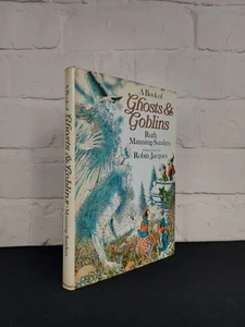 A Book Of Ghosts & Goblins, Ruth Manning-Sanders 1968 1st Edition Unclipped Jack - Bild 1 von 9
