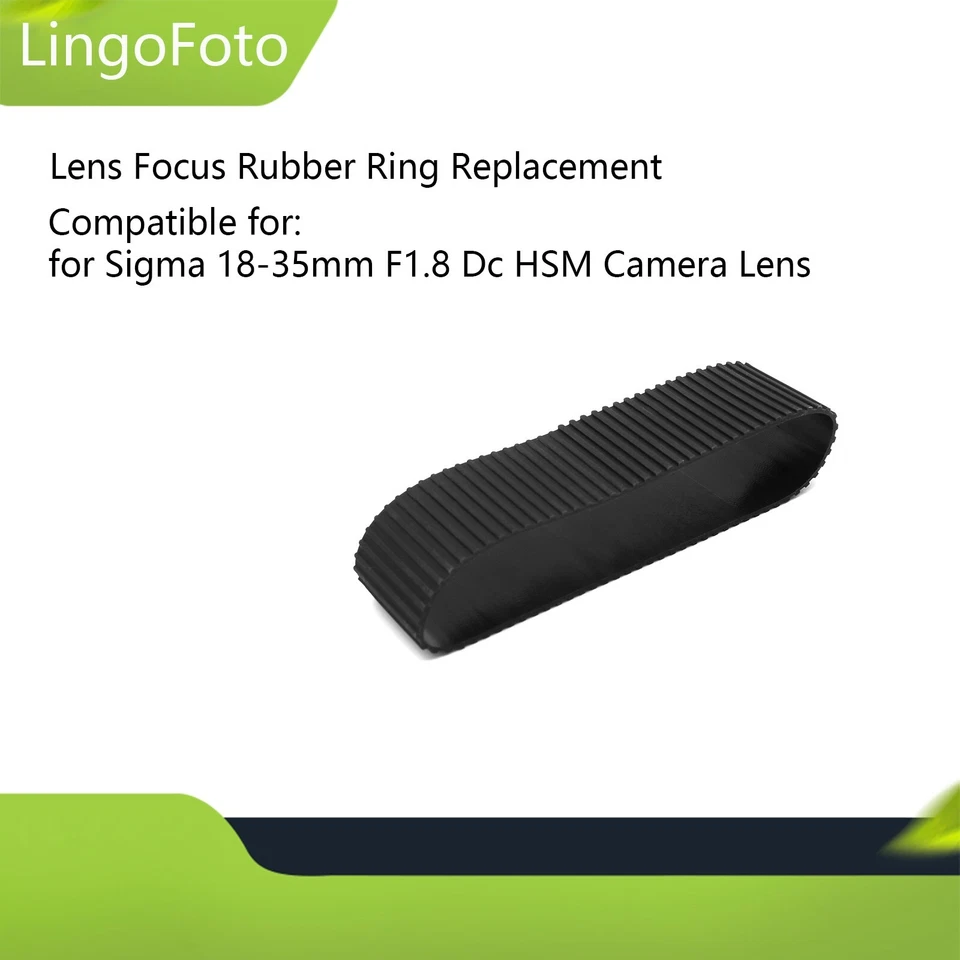 Repuesto de anillo de goma de enfoque de lente para lente de cámara Sigma 18-35 mm F1,8 DC HSM Foto 1 de 4