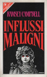 John Ramsey CAMPBELL Influssi maligni Pandora Sperling & Kupfer 1 Edizione 1990 - Foto 1 di 5
